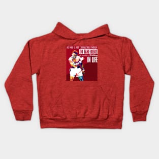 Muhammad Ali Quote Kids Hoodie